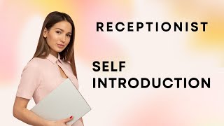 Receptionist Self Introduction देना सीखे  Interview of Receptionist  Interview Tips  Interview [upl. by Bozuwa]