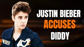 Justin Bieber Accuses Diddy of Inappropriate BehaviorInside Justin Biebers Allegations [upl. by Hajile835]