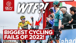 The Biggest Fails In Pro Cycling In 2022 [upl. by Bell113]