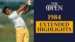 Seve Ballesteros  Extended Highlights  The Open at St Andrews 1984 [upl. by Fidelity]