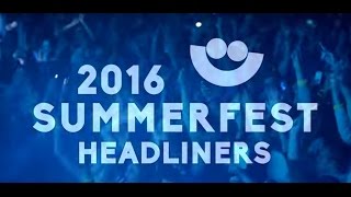 Summerfest 2016 Full Lineup [upl. by Oguh]