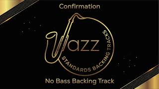 Confirmation 210bpm  No Bass  Jazz Standards Backing Tracks [upl. by Ermanno809]