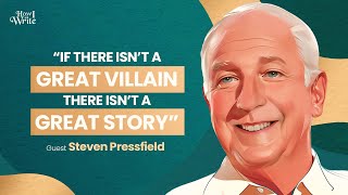 A Master Storyteller Reveals His Secrets  Steven Pressfield  How I Write Podcast [upl. by Gundry]