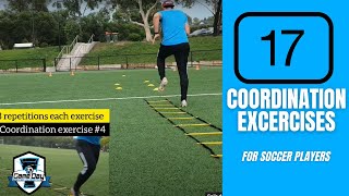 17 Coordination Exercises for Soccer Players [upl. by Raskin222]