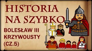 Historia Na Szybko  Bolesław III Krzywousty cz5 Historia Polski 20 11301138 [upl. by Troy]