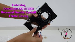 Close up view of downlight GU10 LED recessed double eyeball frame casing  Black Color Home Lighting [upl. by Tsyhtema673]