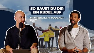 177  So baust du dir dein Rudel auf  Die Vorteile einer starken PeerGroup [upl. by Ibbetson920]