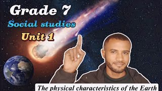 Grade 7 Social studies unit 1  The physical Characteristics of the earth [upl. by Engvall]