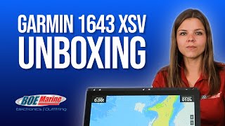 Unbox the NEW Garmin 1643xsv GPSMAP Multifunction Display with BOE Marine [upl. by Iatnohs]