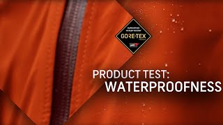 GORETEX Products Test 1 Waterproofness [upl. by Romie]