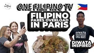 DIWATA INSPIRED PARES OVERLOAD SA PARIS FRANCE  ONE FILIPINO TV [upl. by Jovitah]