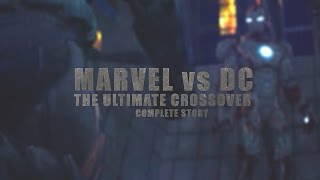 Marvel vs DC  The Ultimate Crossover Complete Story  Animation Film [upl. by Carpio720]