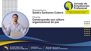 Construyendo una cultura organizacional de paz [upl. by Isma]