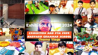 Exhibition 2024  Harvard Grammar School Sialkot  PTM sialkot osamavlogs school exhibition [upl. by Meean]