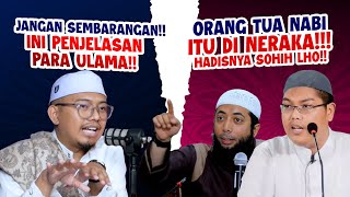 ORANG TUA NABI DI NERAKA SIMAK NIH YANG DIJELASKAN PARA ULAMA  KH AJIR UBAIDILLAH [upl. by Picardi]