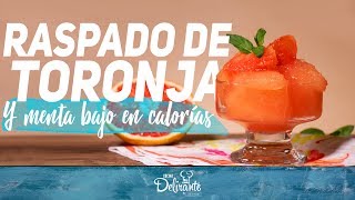 Raspado de Toronja y menta para bajar de peso  Cocina Delirante [upl. by Wane]