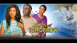 Sins of Tomorrow 2  2014 Nigeria Nollywood Movie [upl. by Aivatco386]