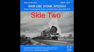 Main Line Steam Specials SSLP 804  Side Two [upl. by Januarius]