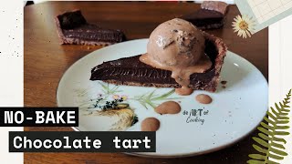 Silkiest chocolate tart、𝙵𝚁𝙴𝙽𝙲𝙷 𝚂𝚃𝚈𝙻𝙴、EASY  法式 巧克力挞， resepi tart coklat yang simple [upl. by Little]