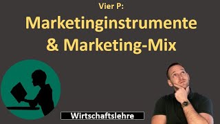 Marketinginstrumente 4 P amp MarketingMix  einfach erklärt [upl. by Rasla]