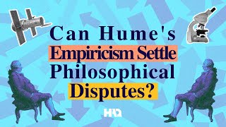 Can Hume’s Empiricism Settle Philosophical Disputes  Philosophy  Islamic Thinking [upl. by Arikahs682]