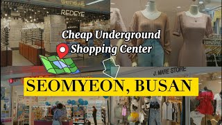 CHEAP UNDERGROUND SHOPPING CENTER  Murang bilihan ng makeups at damit sa Busan  KorPhil Fam🇰🇷 [upl. by Ahker]