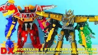 DX Kyoryujin amp Pteraiden Oh WESTERN キョウリュウジン プテライデンオーウエスタン Dino amp Ptera Charge Para Raptor [upl. by Becka]