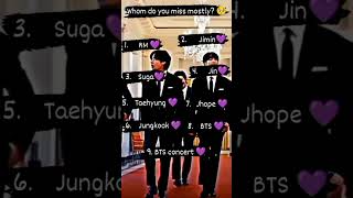 Whom do you miss mostly 🥺😭 ko btsarmy bts army kpop [upl. by Nonnair]