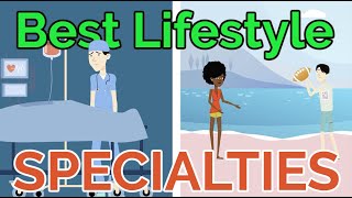 Best Doctor Lifestyle Specialties [upl. by Lladnew649]