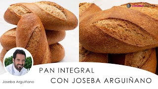 ​PAN INTEGRAL 100 Casero y muy fácil con Joseba Arguiñano 🥖👨🏻‍🍳​​ Cocina Abierta [upl. by Agace]