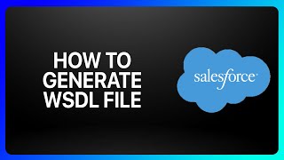 How To Generate Wsdl File In Salesforce Tutorial [upl. by Ardnama]