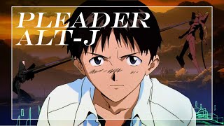 Neon Genesis Evangelion AMV Alt J  Pleader [upl. by Kjersti299]