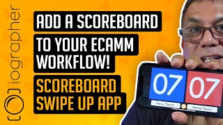 Add a scoreboard to your Ecamm workflow Scoreboard Swipe Up App [upl. by Christmann]