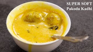 Kadhi Pakora Recipe  Super Soft Pakoda Punjabi Kadi  CookingShooking [upl. by Denny]