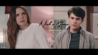 nickgrace » why cant you show me [upl. by Charlotte]