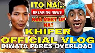 KHIFER OFFICIAL VLOG AT DIWATA NAG MEET UP NA [upl. by Tnelc723]