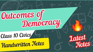 Outcome of Democracy Class 10 CBSE  NCERT Handwritten Notes  SST civics Chapter 5 Notes [upl. by Ical178]