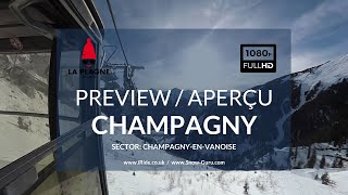 La Plagne guide  Champagny télécabine  gondola  ChampagnyenVanoise  Preview  Aperçu [upl. by Tikna914]