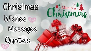 Christmas wishes in English  Christmas Wishes Quotes messages  Xmas Wishes  Merry Christmas 2023 [upl. by Ainirtac]