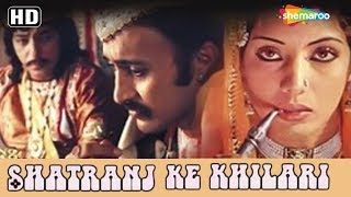 Shatranj Ke Khilari HD Satyajit Ray  Sanjeev Kumar  Shabana Azmi Hindi Film With Eng Subtitles [upl. by Sello]