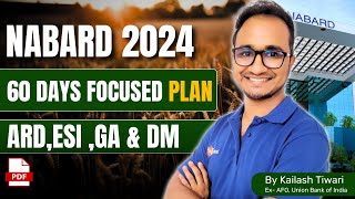 NABARD 2024  Special Focus ARDESI GA amp DM  60 Days Study Plan  By Kailash Sir [upl. by Winfred]