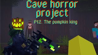 Killing pumpkin king  Cave horror project [upl. by Ebner]