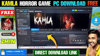 📥HOW TO DOWNLOAD KAMLA HORROR GAME IN PC FREE  KAMLA GAME PC DOWNLOAD FREE  kamlahorrorgame [upl. by Sewell]