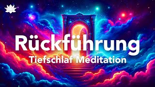 Rückführung in Vergangene Leben 😴 Tiefschlaf Meditation Vorsicht Sehr Stark [upl. by Kerman542]