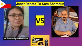 Janet Reacts to Sam Shamouns Soteriology [upl. by Eira]