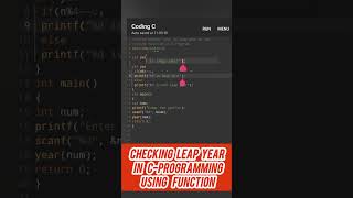 Checking Leap year Using function in CProgramming leapyear programmer function [upl. by Ermina]