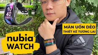 SmartWatch Thiết Kế Tương Lai  Màn hình Amoled Uốn Dẻo  Review Nubia Watch [upl. by Llednil764]