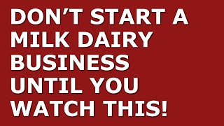 How to Start a Milk Dairy Business  Free Milk Dairy Business Plan Template Included [upl. by Nalda]