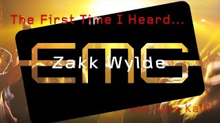 EMGtv Presents quotThe First Time I Heardquot Zakk Wylde [upl. by Gillie]