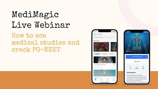 How can you ace in your MBBS  PG NEET 202021  Medical Webinar  MediMagic [upl. by Oralia]